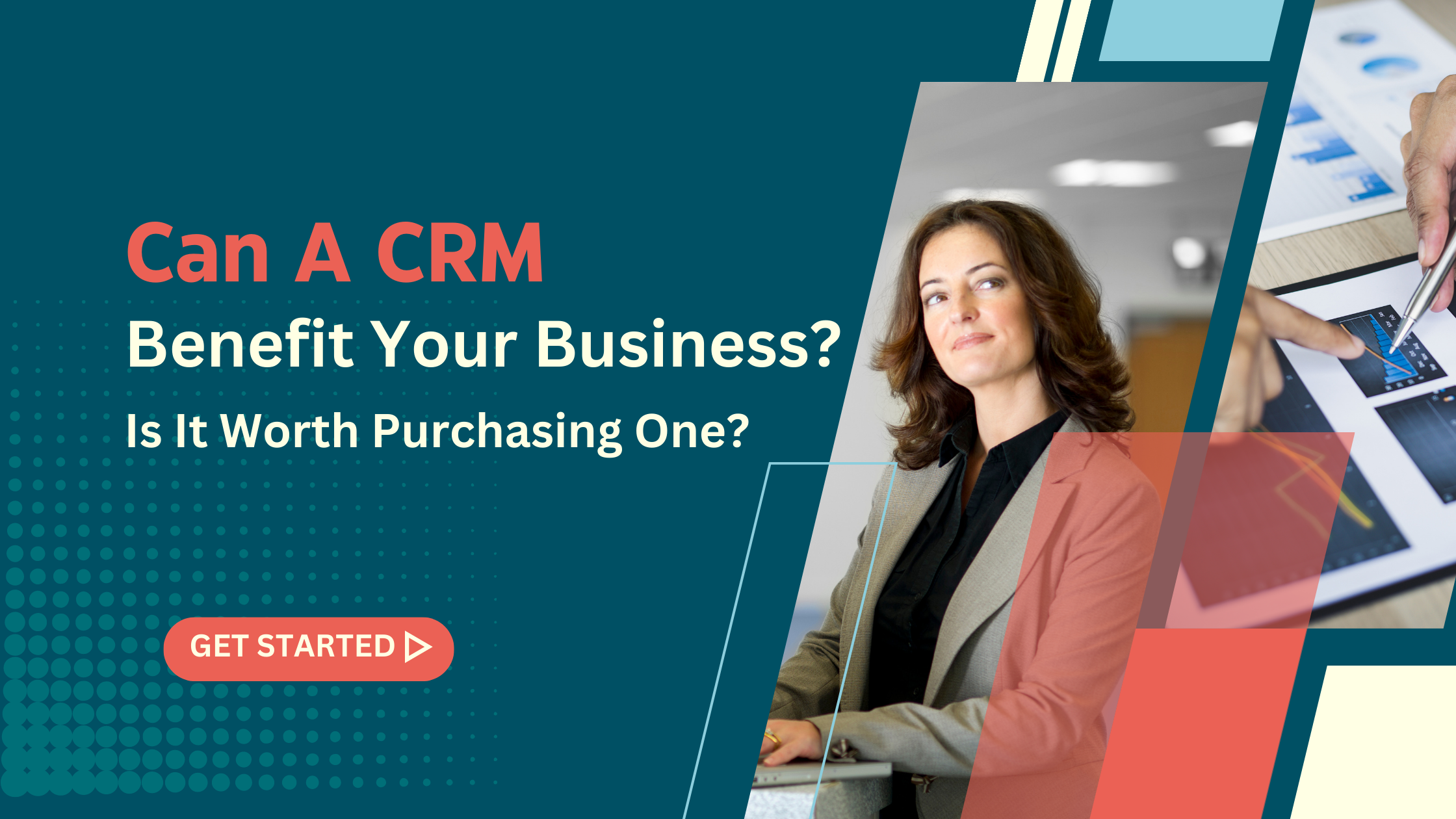 Can a CRM benefit your business - is it worth purchasing one