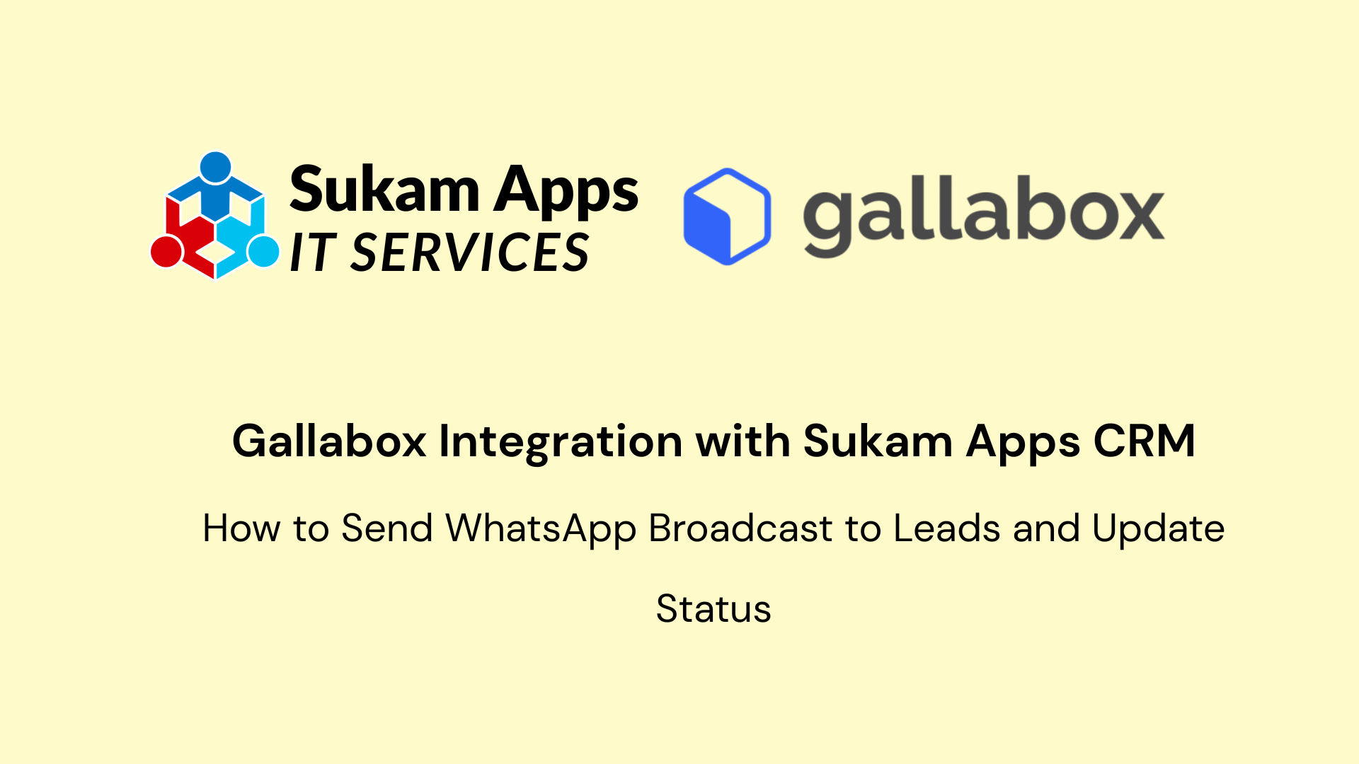 Send WhatsApp Broadcast to Leads and Update Status 1 2