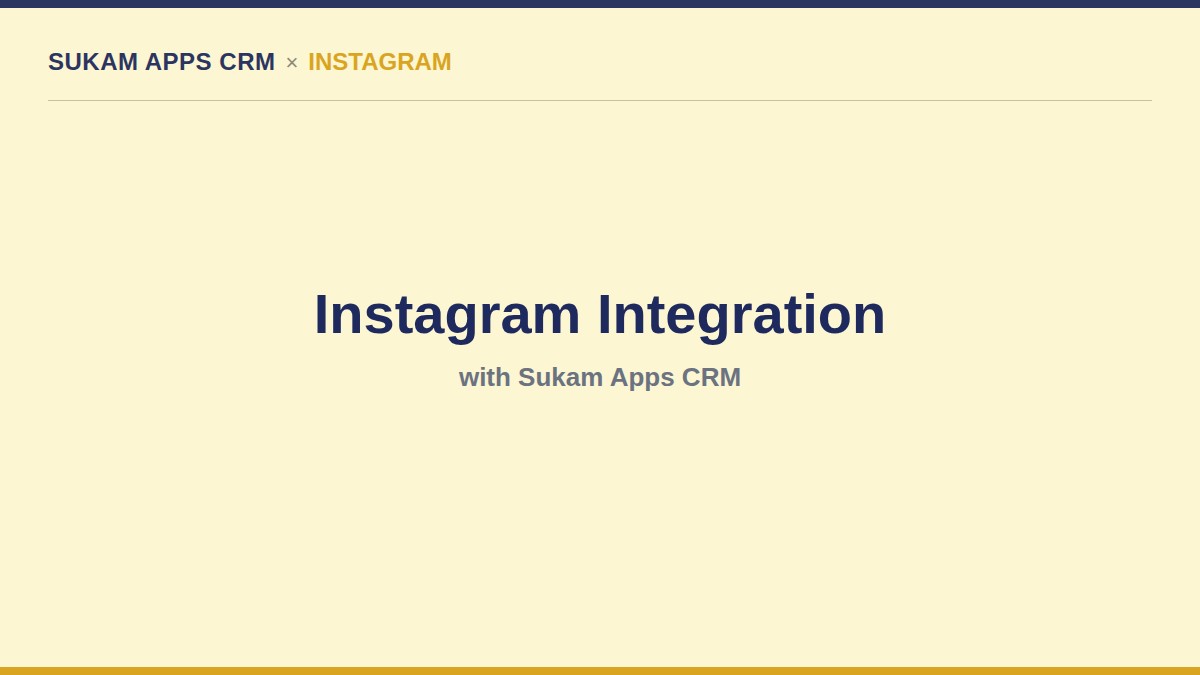 Instagram integration with Sukam Apps CRM