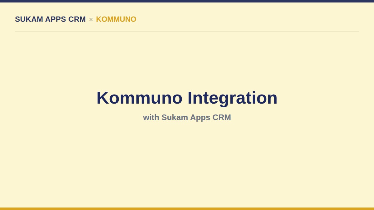 Kommuno cloud telephony integration with Sukam Apps CRM