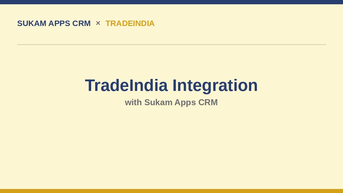 TradeIndia CRM integration for automatic buy lead capture