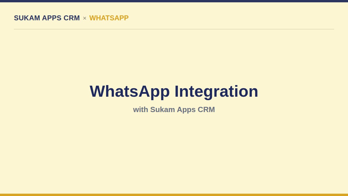 WhatsApp integration with Sukam Apps CRM