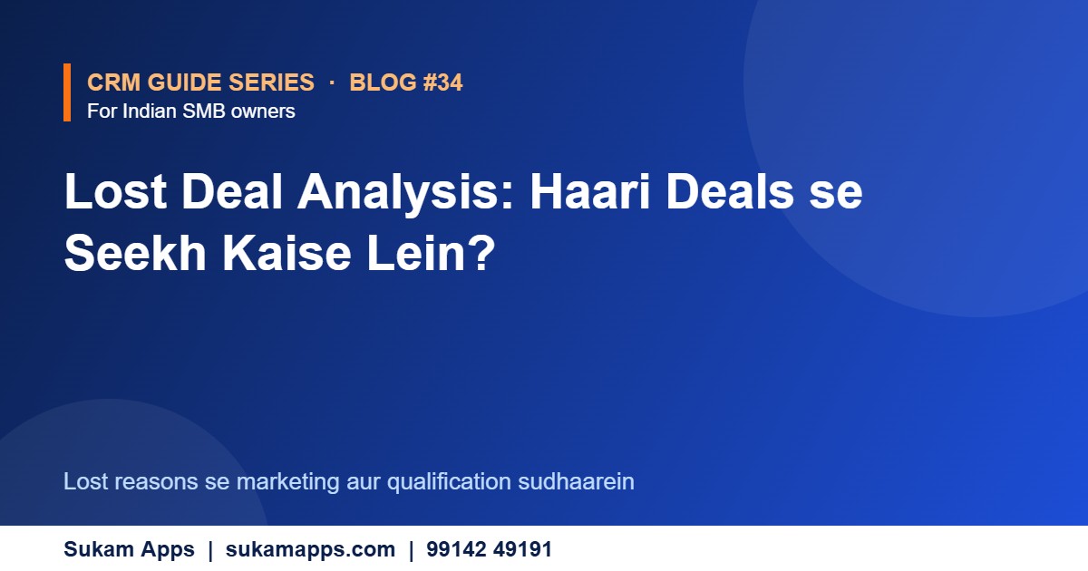 Lost deal analysis in CRM - Sukam Apps